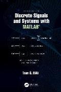 Discrete Signals and Systems with Matlab(r)
