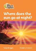 Level 4 – Where does the sun go at night?