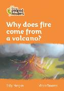 Level 4 – Why does fire come from a volcano?