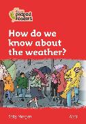 Level 5 – How do we know about the weather?