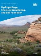 Hydrogeology, Chemical Weathering, and Soil Formation