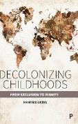 Decolonizing Childhoods