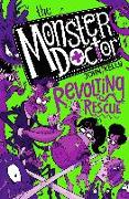 The Monster Doctor: Revolting Rescue