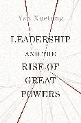 Leadership and the Rise of Great Powers