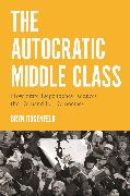 The Autocratic Middle Class