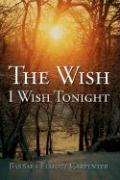 The Wish I Wish Tonight