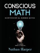 Conscious Math: Envisioning the Elements of Mathematics