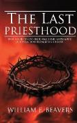 The Last Priesthood