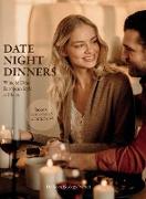 Date Night Dinners