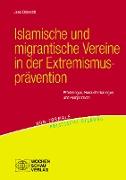 Islamische und migrantische Vereine in der Extremismusprävention