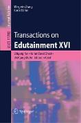 Transactions on Edutainment XVI