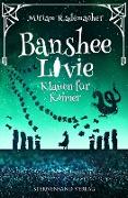 Banshee Livie (Band 5): Klauen für Könner