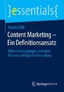 Content Marketing ¿ Ein Definitionsansatz