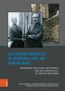 Kulturgutschutz in Europa und im Rheinland
