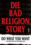 Die Bad Religion Story
