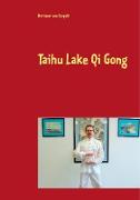 Taihu Lake Qi Gong