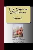 The System of Nature - Volume I