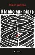 Blanko Sur Nigro (Biografia Romano En Esperanto)