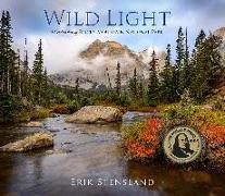 Wild Light: A Celebration of Rocky Mountain National Park