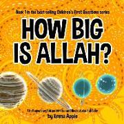 How Big Is Allah?