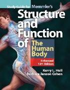 Study Guide For Memmler's Structure & Function Of The Human Body, Enhanced Edition