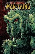 Man-Thing by Steve Gerber: The Complete Collection Vol. 3