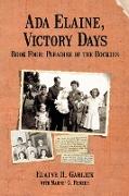 Ada Elaine, Victory Days Book 4