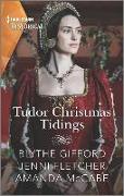 Tudor Christmas Tidings