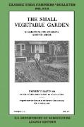 The Small Vegetable Garden (Legacy Edition)