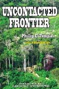 Uncontacted Frontier