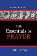 The Essentials of Prayer