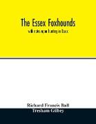 The Essex foxhounds