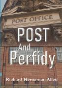 Post And Perfidy