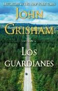 Los Guardianes / The Guardians