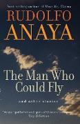 The Man Who Could Fly and Other Stories
