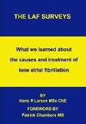 The LAF Surveys: What we learned about the causes and treatment of lone atrial fibrillation