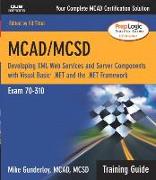 McAd/MCSD Training Guide (70-310): Developing XML Web Services and Server Components with Visual Basic (R) .Net and the .Net Framework [With CDROM] [W