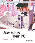 Techtv's Upgrading Your PC [With DVD]