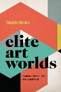 Elite Art Worlds