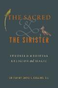 The Sacred and the Sinister