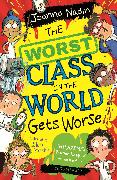 The Worst Class in the World Gets Worse