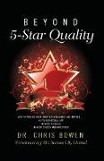 Beyond 5-Star Quality