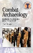 Combat Archaeology