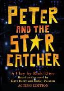 Peter and the Starcatcher-Acting Edition