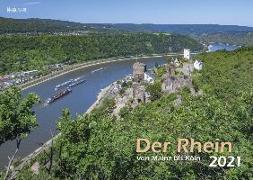 Der Rhein von Mainz bis Köln 2021 Bildkalender A3