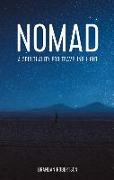 Nomad: A Spirituality for Traveling Light