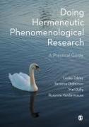 Doing Hermeneutic Phenomenological Research
