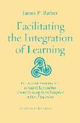 Facilitating the Integration of Learning