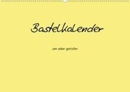 Bastelkalender - Gelb (Wandkalender 2021 DIN A2 quer)