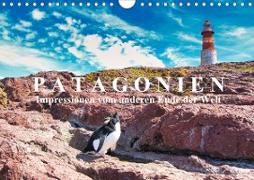 Patagonien: Impressionen vom anderen Ende der Welt (Wandkalender 2021 DIN A4 quer)